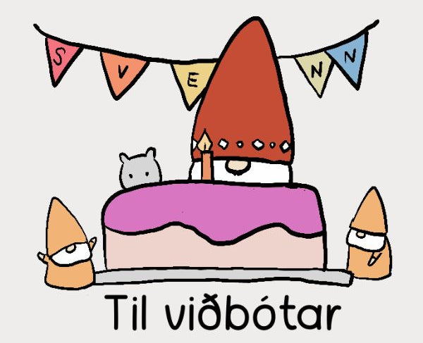 A cute cartoon birthday illustration with a decorated cake, Sveinn, and a banner reading 'SVENN', plus the text 'Til viðbótar' below.