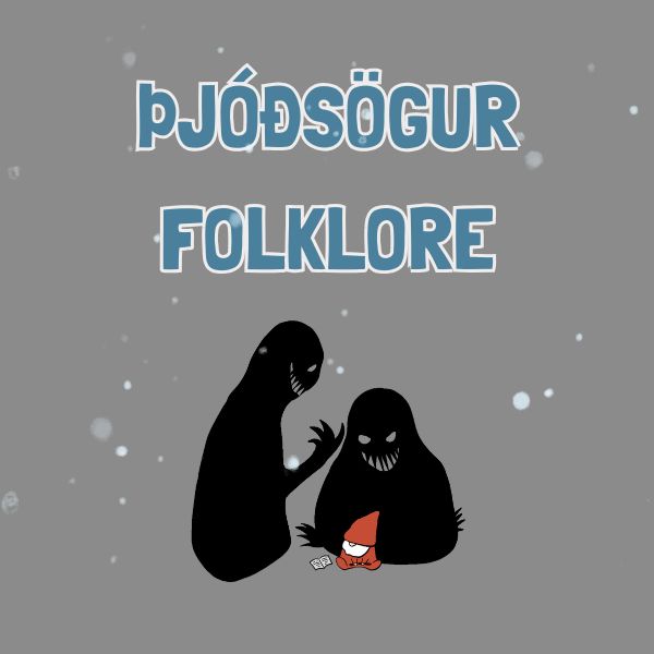Illustration of a dark figure holding a small red creature with text 'þjöðsögur Folklore' on a gray background.