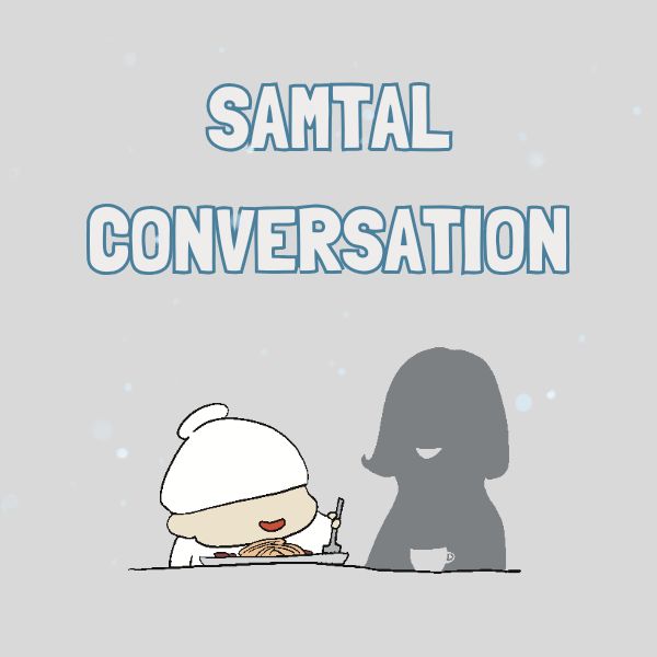 Illustration of a character eating noodles with a silhouette of another person, titled 'SAMTAL CONVERSATION'.
