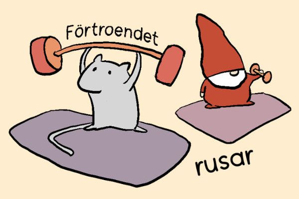wo characters exercising: a light gray mouse lifting a red barbell and Sveinn. Handwritten text labels them 'Fötroendet' and 'rusar'.